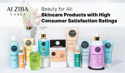 Beauty for All : Skincare Products with High Consumer Satisfaction Ratings - ALZIBA CARES